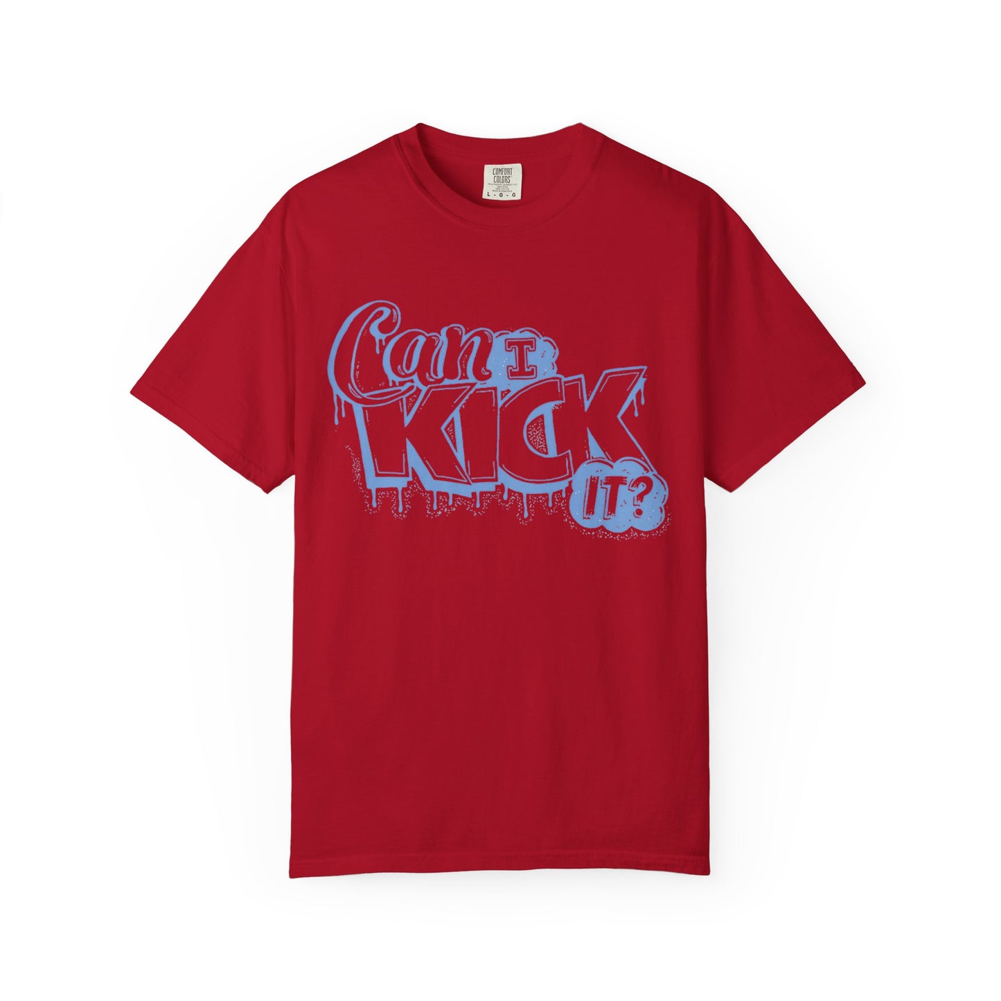 Can I Kick It? Sneaker Match Tee forcNike Dunk High University Blue