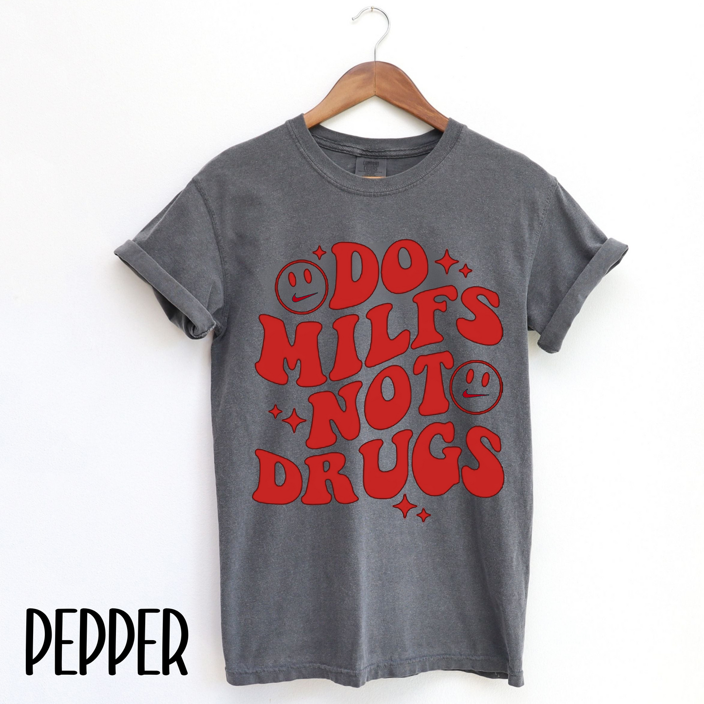 Do MILFs Not Drugs – Sneaker Match Tee for Jordan 5 El Toro Varsity Red