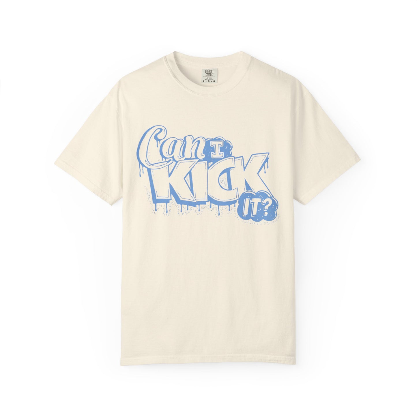 Can I Kick It? Sneaker Match Tee forcNike Dunk High University Blue