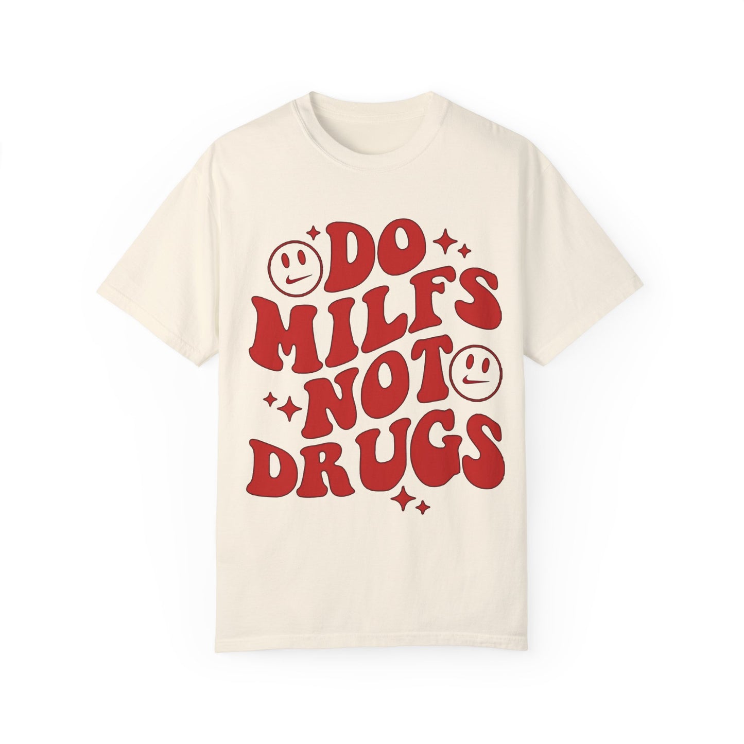Do MILFs Not Drugs – Sneaker Match Tee for Jordan 5 El Toro Varsity Red