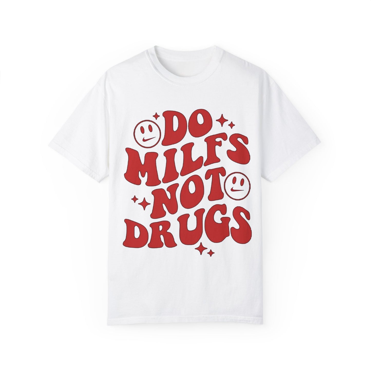 Do MILFs Not Drugs – Sneaker Match Tee for Jordan 5 El Toro Varsity Red