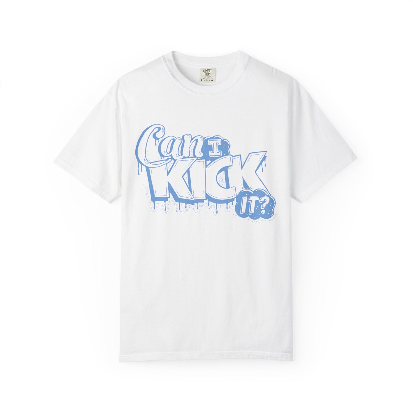 Can I Kick It? Sneaker Match Tee forcNike Dunk High University Blue