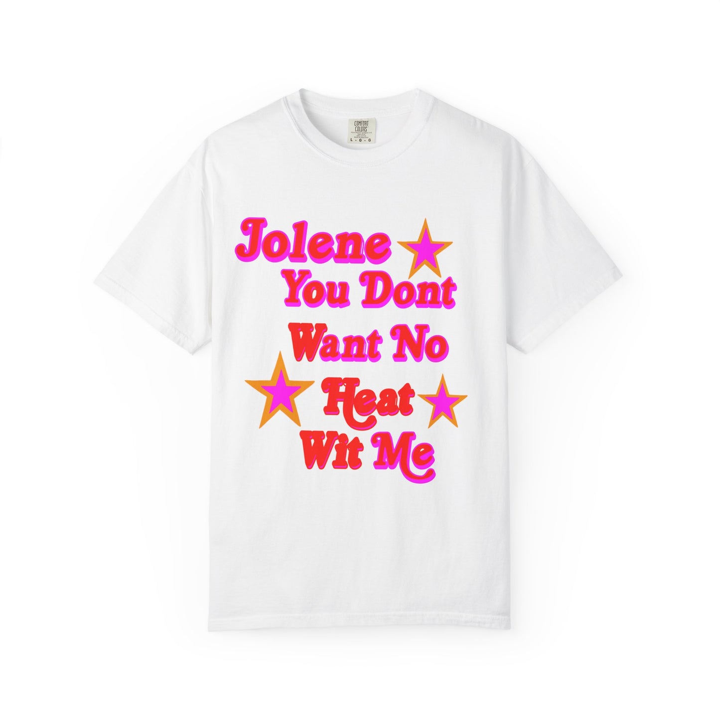 Jolene You Don Want No Heat Wit Me Jolene sneaker match tee for Nike Air Max 90 Alchemy Pink
