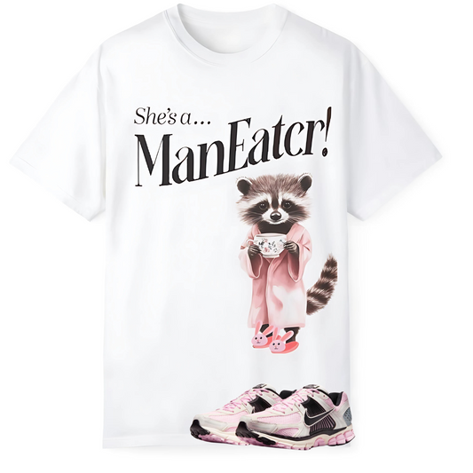 “She’s a ManEater” Tee – Sneaker Match for Nike Zoom Vomero 5 Pink Foam