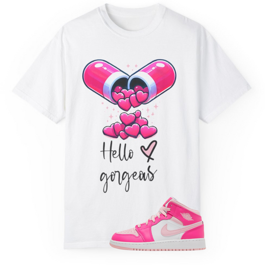 “Hello Gorgeous” Tee – Matches Jordan 1 Mid Fierce Pink